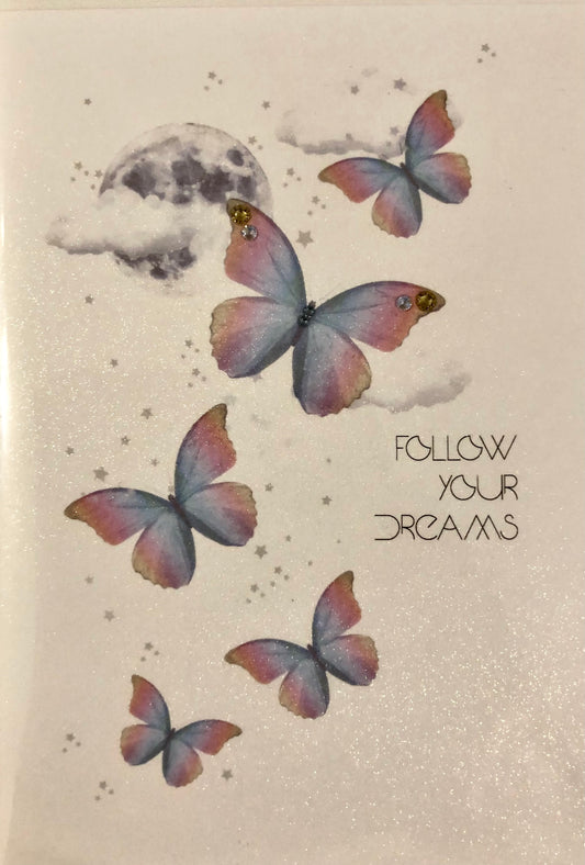 Follow Your Dreams Card
