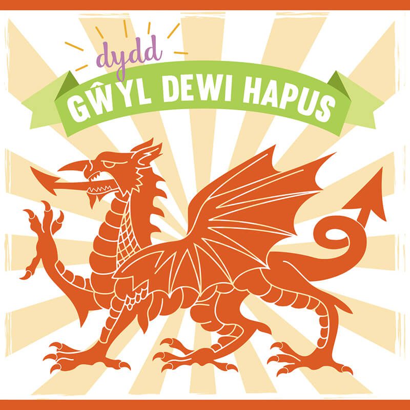 St David's Day (Gwyl Dewi Hapus)