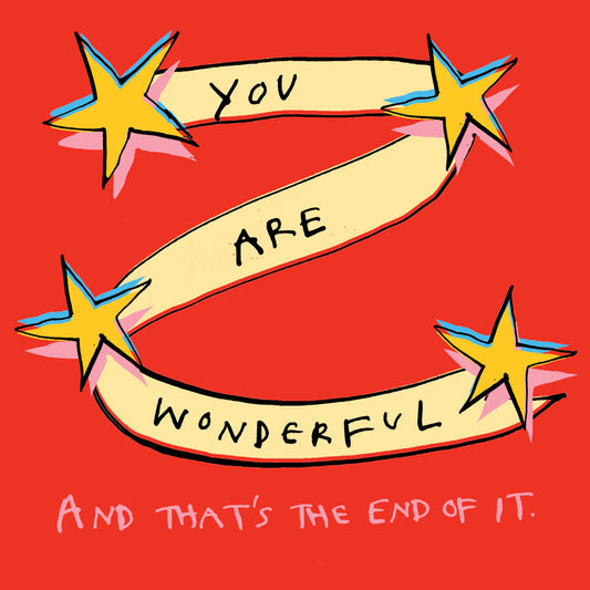 YOU ARE WONDERFUL
