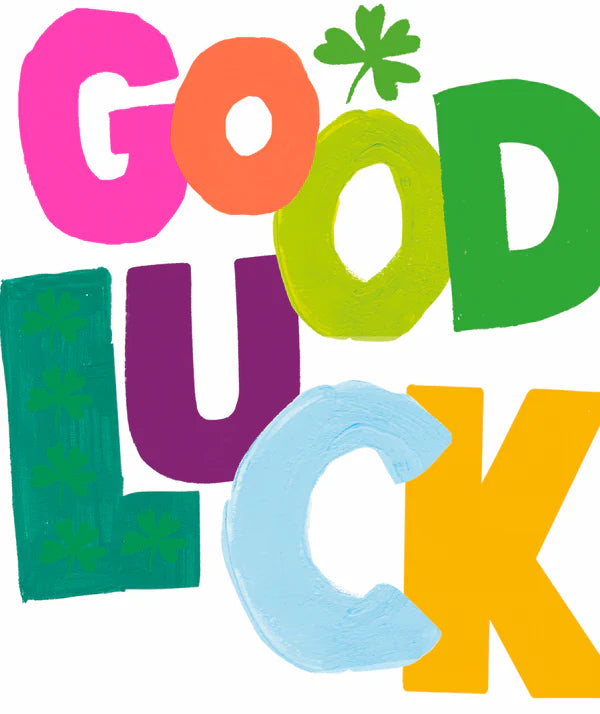 GOOD LUCK