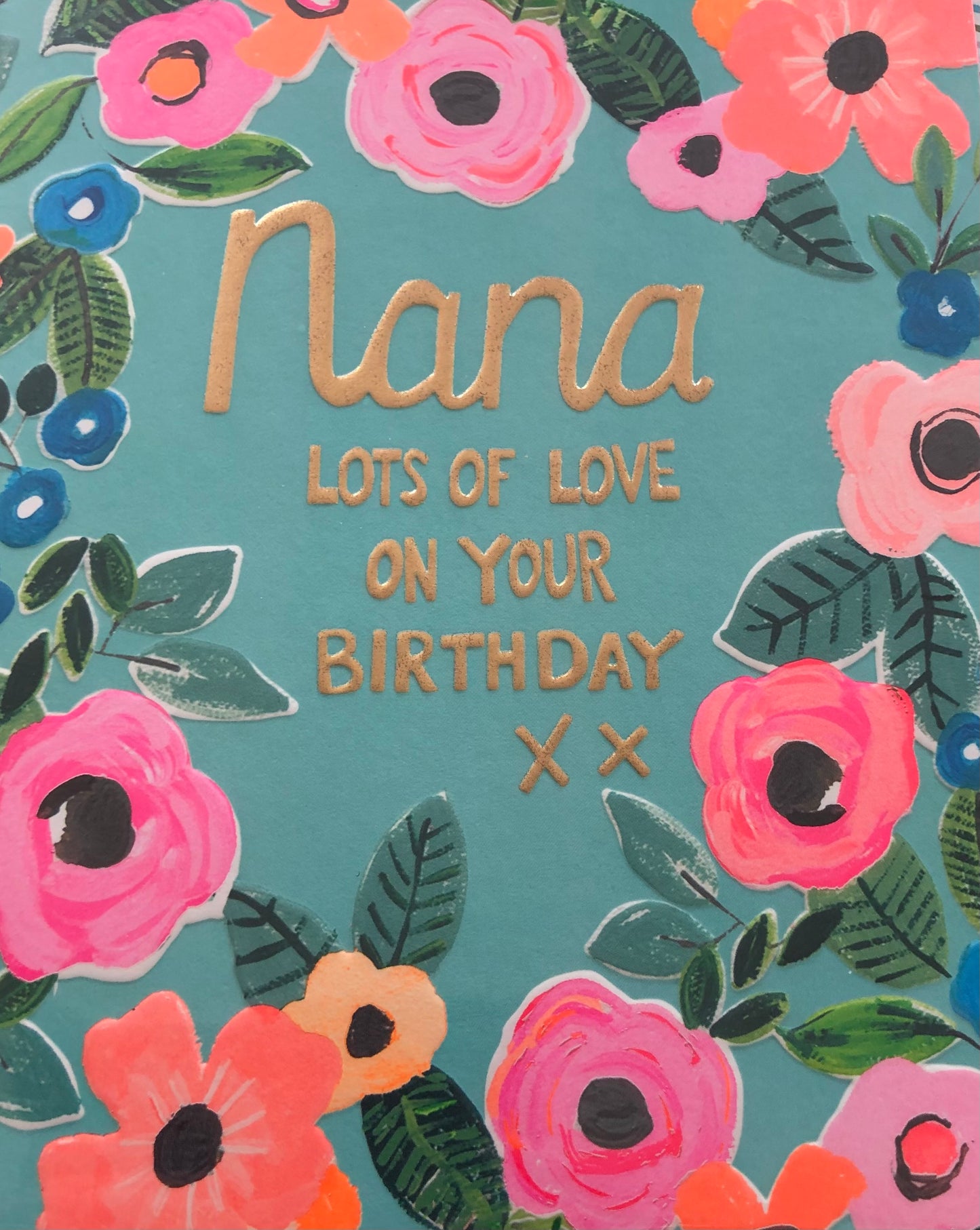 Nana (LOTS OF LOVE ON YOUR BIRTHDAY)