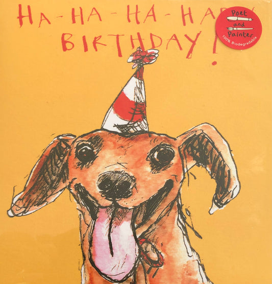 HA-HA-HA-HAPPY BIRTHDAY