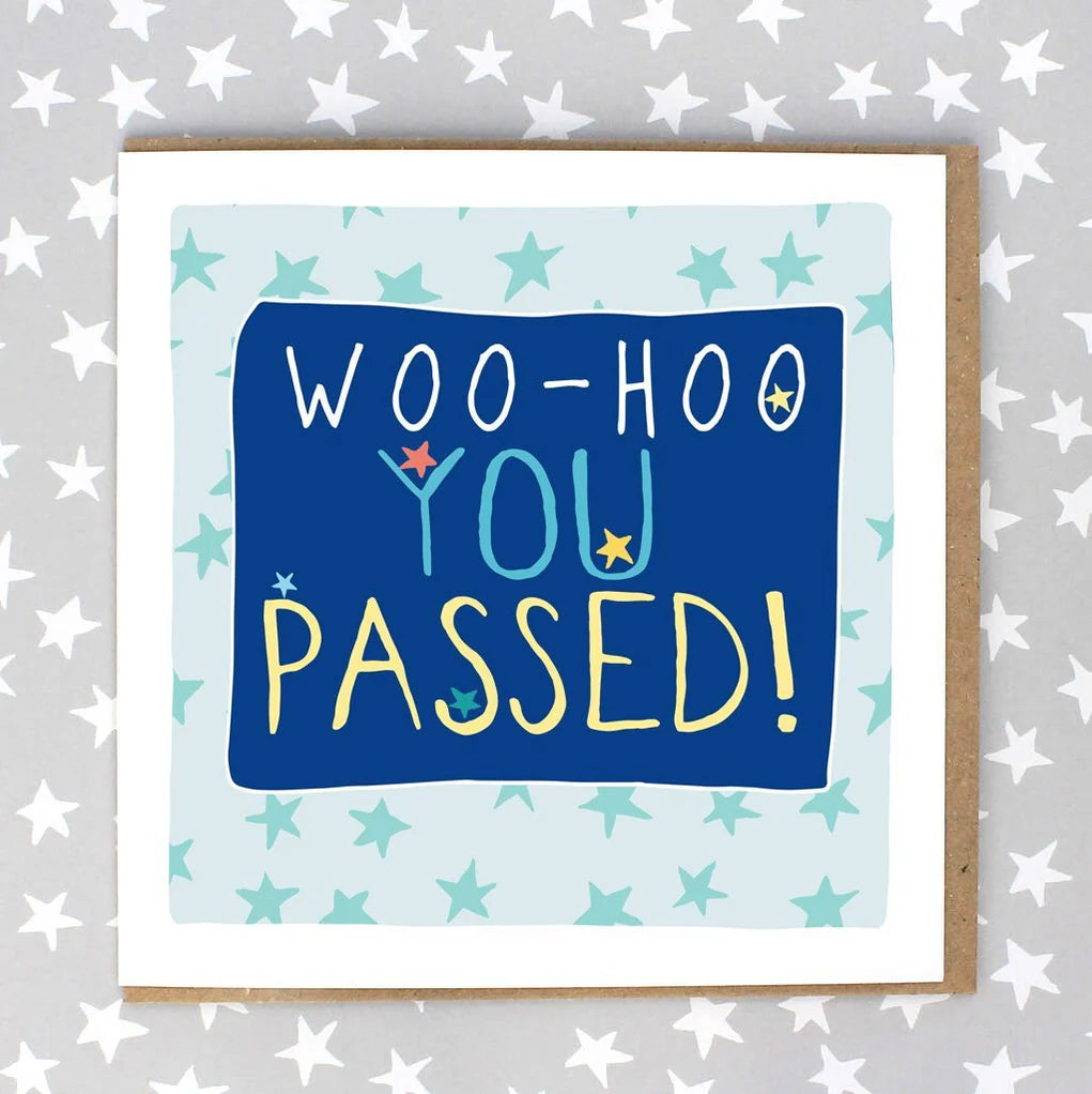 WOO-HOO YOU PASSED